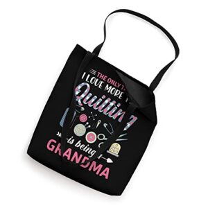 Only Thing I Love More Than Quilting Is Being a Grandma Cute Tote Bag