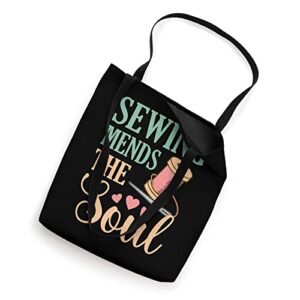 Sewing Mends The Soul Quilter Quilting Sewer Graphic Tote Bag