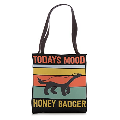 Funny Honey Badger Todays Mood Honey Badger Tote Bag