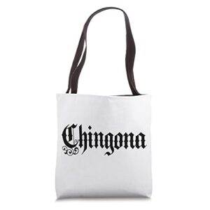 chingona latina women cinco de mayo spanish cool mexican tote bag