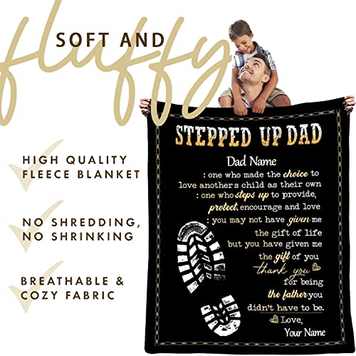 Personalized Stepped Up Dad Blanket, Happy Father's Day Blanket. Best Gift for Step Dad, Meaninqful Family Quote, Custom Name Stepdad Birthday Super Soft Flannel Warm Throw Blanket for Couch Bed