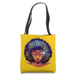 unapologetically dope melanin women juneteenth black history tote bag
