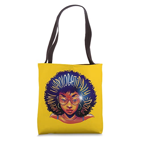 Unapologetically Dope Melanin Women Juneteenth Black History Tote Bag