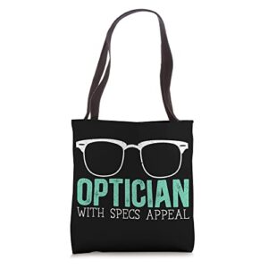 optician with specs appeal eye doctor ophthalmology tote bag