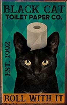 WellDGS Vintage Tin Sign Black Cat Toilet Paper Funny Roll with It Bathroom Decor Wall Home Art Signs for Kitchen 12 x 8 Inch Metal