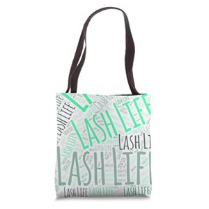 lash life design for an eyelash extension professional tote bag