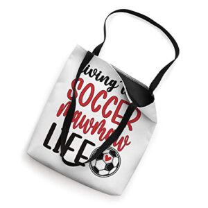 Soccer Mawmaw Life Soccer Grandma Mawmaw Tote Bag