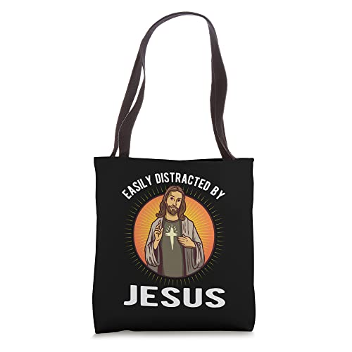 Easily Distracted By Jesus Tote Bag