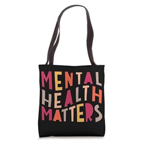inspirational mental health matters motivational tote bag