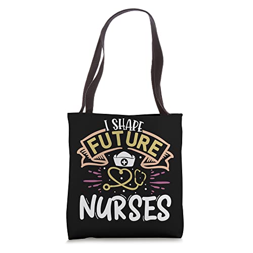 I Shape Future Nurses Clinical Nursing Instructor Tote Bag