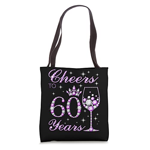 Cheers to 60 Years Old Women Purple Crown 60th Birthday Tote Bag