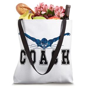 Swim Coach Swimming Coach Swim Coaching Tote Bag