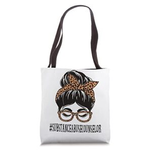 substance abuse counselor leopard messy bun back to school tote bag