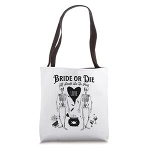 bride or die gothic witchy halloween bachelorette party gift tote bag