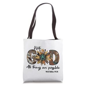 sunflower with god all things are possible for christian tote bag