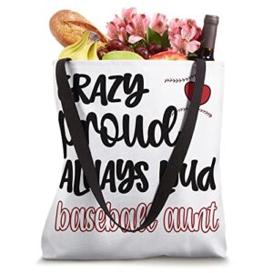 Crazy Proud Baseball Aunt Baseball Fan Baseball Auntie Tote Bag