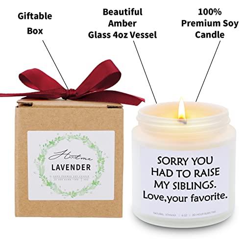 Lavender Scented Soy Candles - Sorry You Had to Raise My Siblings. Love, Your Favorite. Gift for Dad from Daughter, Son - Dad Gifts, Funny Birthday Gifts for Fathers Day, Thanksgiving & Christmas