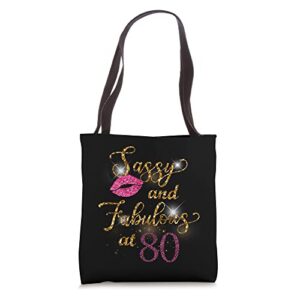 sassy and fabulous at 80th birthday party 80 years old tote bag
