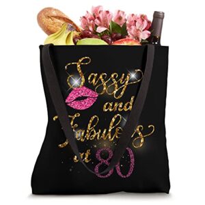 Sassy and Fabulous at 80th Birthday Party 80 Years Old Tote Bag