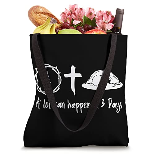 A Lot Can Happen In 3 Days Easter Day Jesus Cross Christian Tote Bag