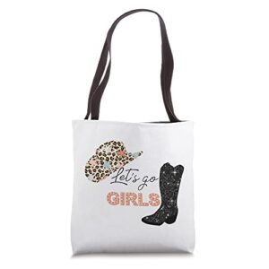 Retro Leopard Cowboy Boots Let's Go Girls Western Cowgirls Tote Bag