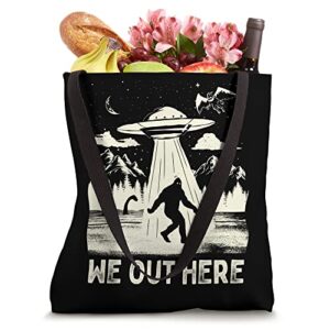 We Out Here Funny Bigfoot Mothman Cryptid UFO Abduction Tote Bag