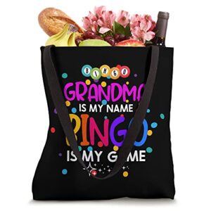 Grandma is My Name Bingo is My Game - Grandma Bingo Tote Bag