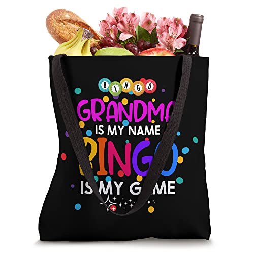 Grandma is My Name Bingo is My Game - Grandma Bingo Tote Bag