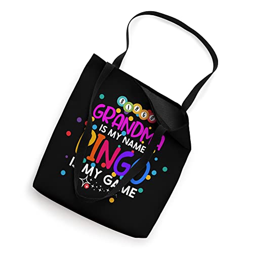 Grandma is My Name Bingo is My Game - Grandma Bingo Tote Bag