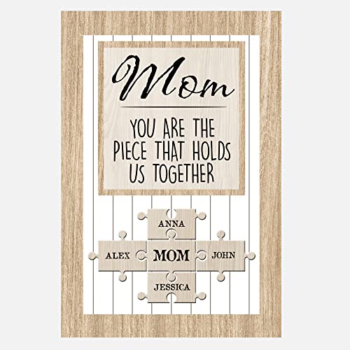 Personalized Mom You Are The Piece That Holds Us Together Puzzle Sign Canvas, Personalized Mother's Day Gifts, Mom Puzzle Piece Sign, Mother Daughter Gifts, Custom Wall Art Print Decoration Name