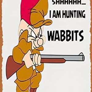 Metal sign - Elmer Fudd I Am Hunting Wabbits Poster Bar Wall Decor 8 X 12 Inch