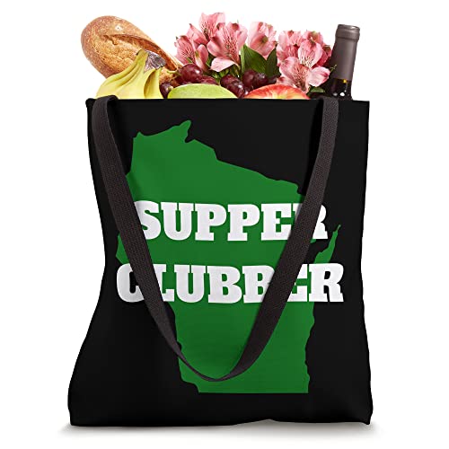 Supper Clubber Club Dining Restaurant Funny Wisconsin Tote Bag