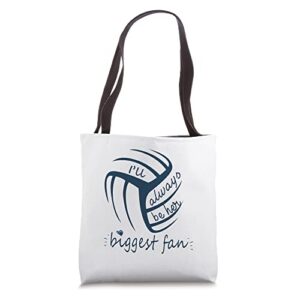 always be her biggest fan volleyball mom & volleyball dad tote bag