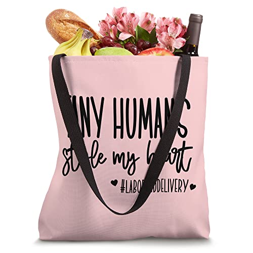 Tiny Humans Stole My Heart, Valentine's Day Delivery Nurse Tote Bag