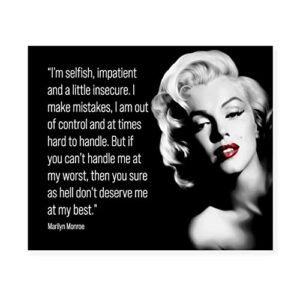 Marilyn Monroe Quotes-"Can't Handle Me At My Worst-Don't Deserve Me"- Inspirational Wall Art -10x8" Retro Picture Portrait Print-Ready to Frame. Vintage Home-Office-Studio Decor. Great Gift for Fans!