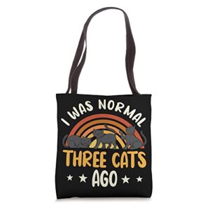 i was normal three cats ago tote bag