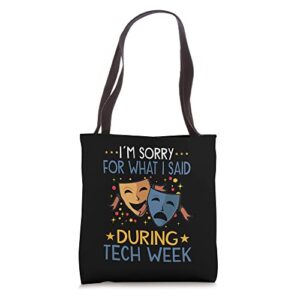 stage crew tech week theater theatre acting actor drama tote bag
