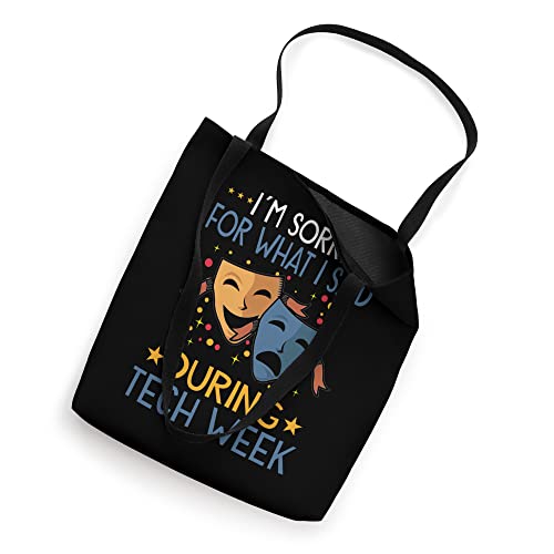 Stage Crew Tech Week Theater Theatre Acting Actor Drama Tote Bag