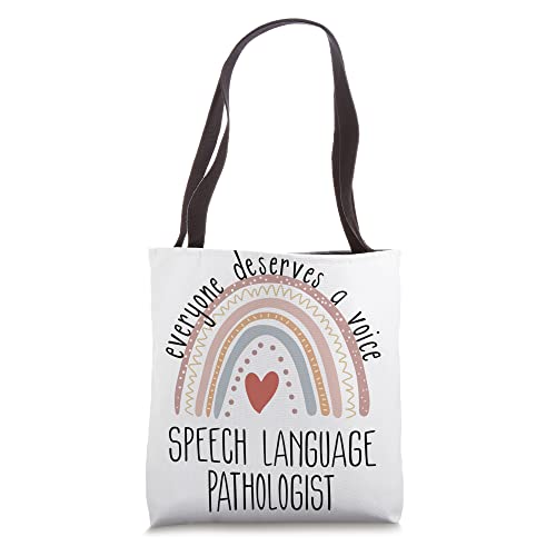 Speech Language Pathologist Everyone Deserves A Voice SLP Tote Bag