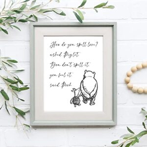 ‘Spell Love?’ Winnie the Pooh Quotes Wall Art | 8x10 UNFRAMED Black and White Minimalist Nursery Print | Pooh and Piglet Modern Home Decor