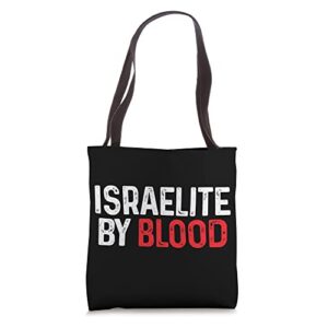 israelite by blood hebrew judah yah israel tote bag