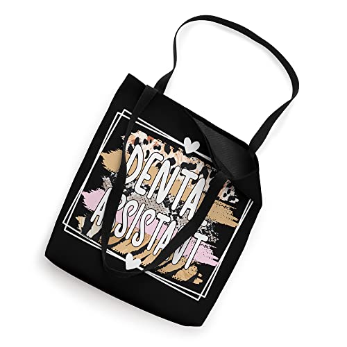 Dental Assistant Appreciation Dental Assistant Tote Bag