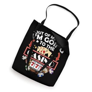 Out Of My Way I'm Going To The Casino Las Vegas Gambling Tote Bag