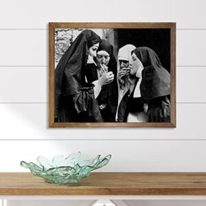 Vintage Funny Nuns Wall Art - Retro Humorous Room Decor - Black and White Decor for Bathroom, Kitchen, Bar, Dorm, Home Office - Cheap Gag Gifts for Women - Cool Edgy Indie Poster Photo Picture 8x10"