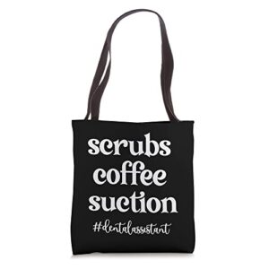 coffee & suction dental assistant dental assisting tote bag