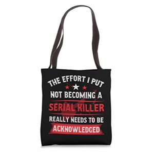 not becoming a serial killer introvert tote bag