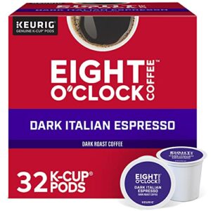 eight o’clock dark italian espresso coffee, keurig single serve k-cup pods, dark roast, 32 count