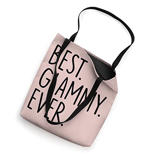 Best Glammy Ever Tote Bag