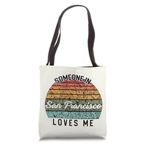 someone in san francisco loves me usa family travel tote bag