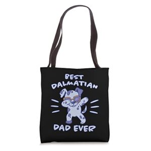 best dalmatian dad ever puppies dog owners dalmatian tote bag